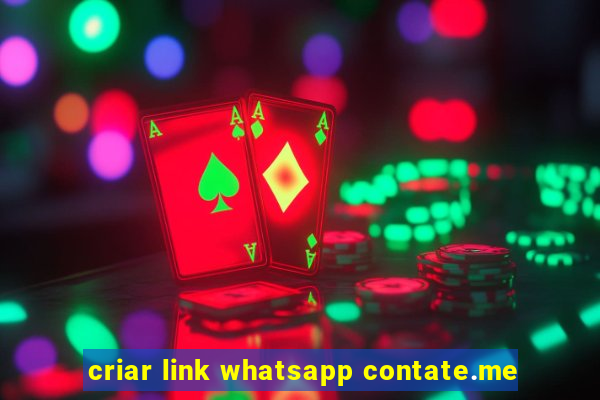 criar link whatsapp contate.me